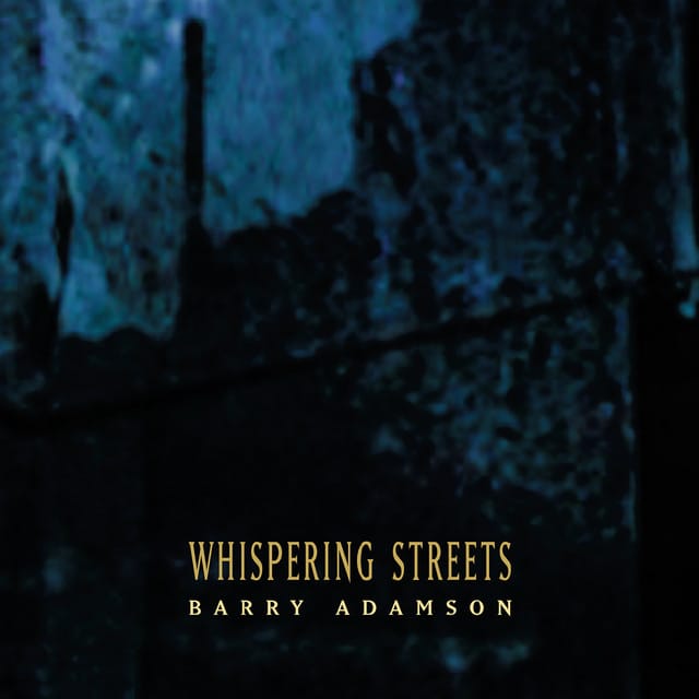 Whispering Streets