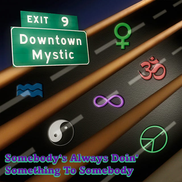 Somebody's Always Doin' Something 2 Somebody