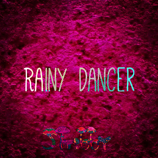 Rainy Dancer - Single