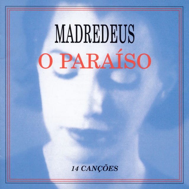 O Paraiso [14 Canções]