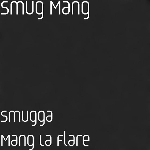 Smugga Mang La Flare - EP