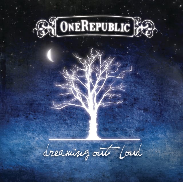Dreaming Out Loud (UK Nokia Exclusive Version)
