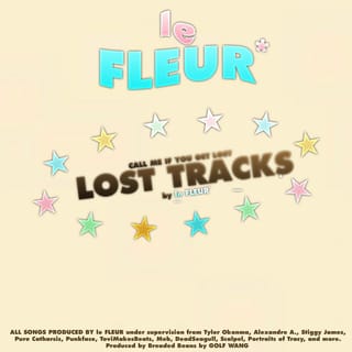 CALL ME IF YOU GET LOST: LOST TRACKS