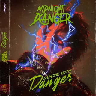 Dancing with Danger - Single
