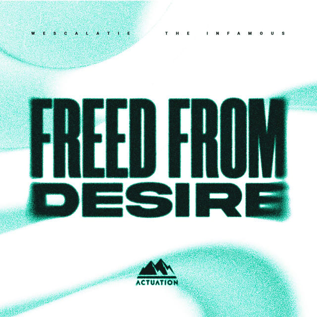 Freed From Desire