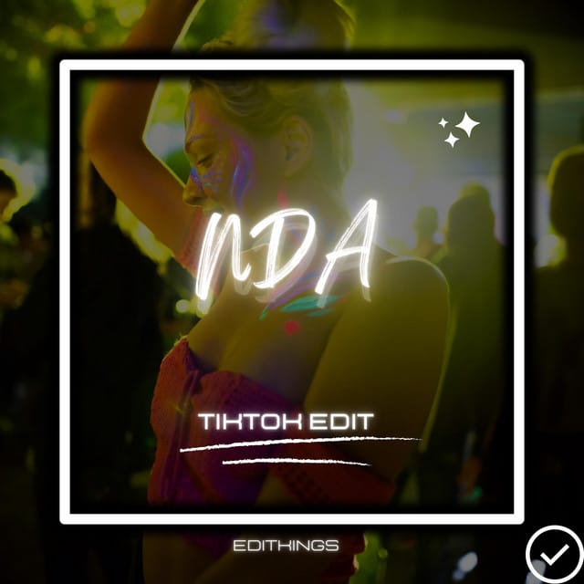 NDA (TikTok Edit) [Remix]