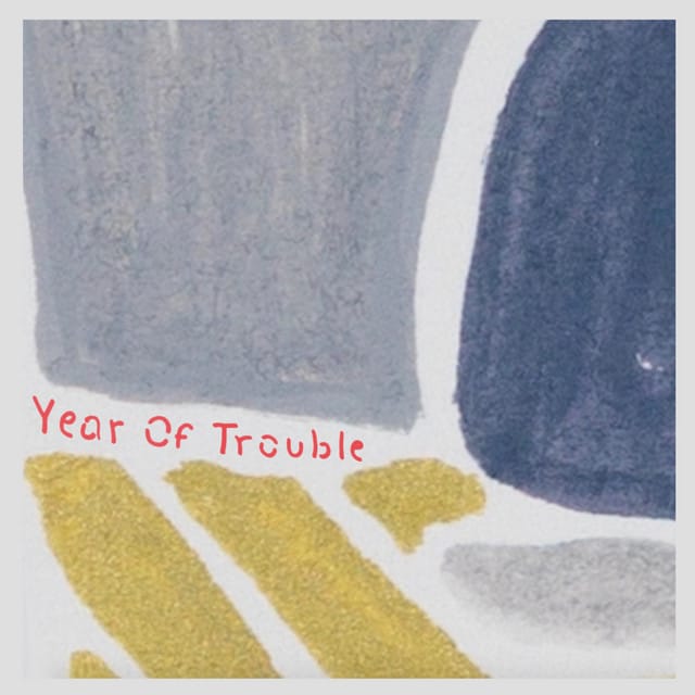 Year of Trouble