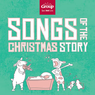 Songs of the Christmas Story