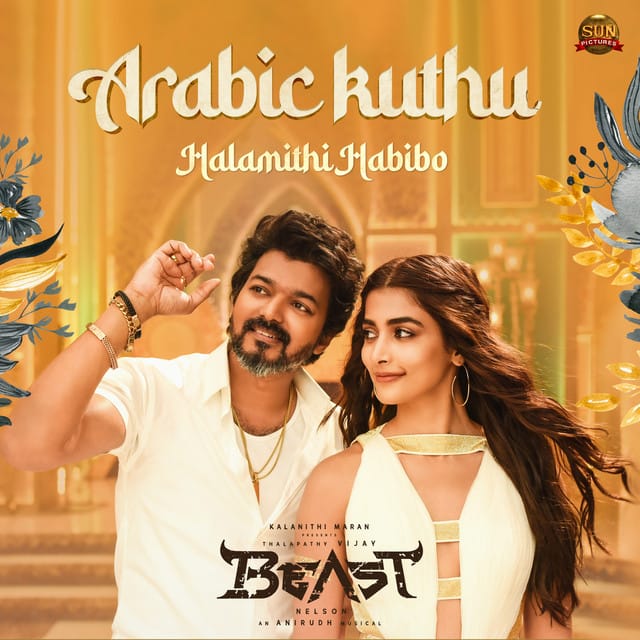 Arabic Kuthu - Halamithi Habibo (From “Beast”)