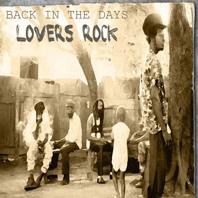 Back In The Days Lovers Rock Platinum Edition