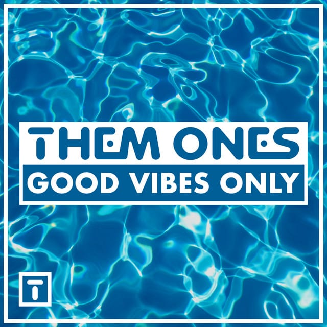 Good Vibes Only - VIP
