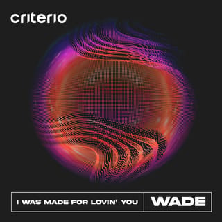 I Was Made For Lovin' You
