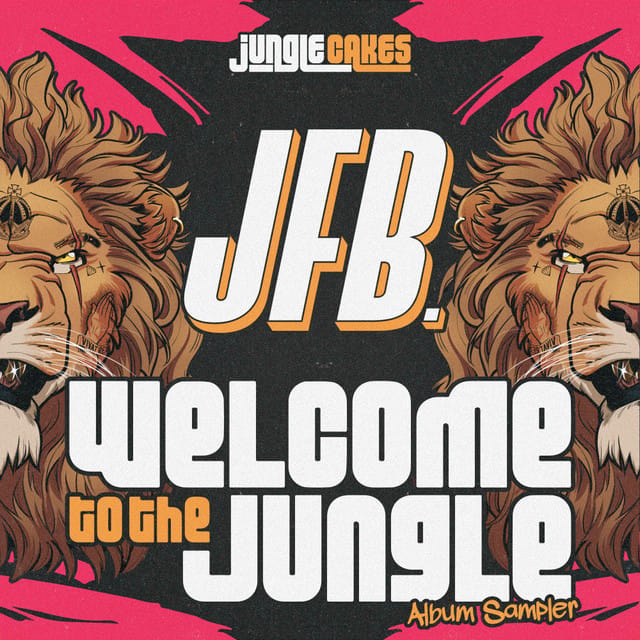 JFB Presents: Welcome To The Jungle (Album Sampler)