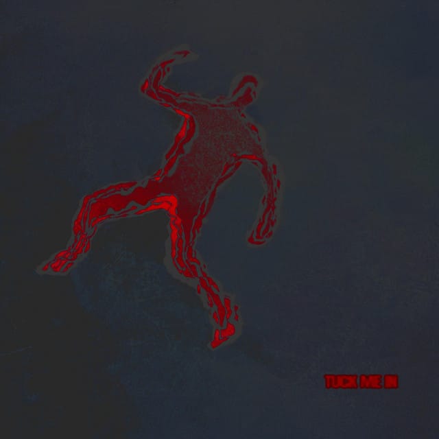 Tuck Me In - Single
