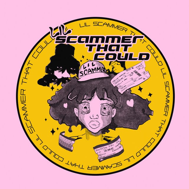 Lil Scammer that Could