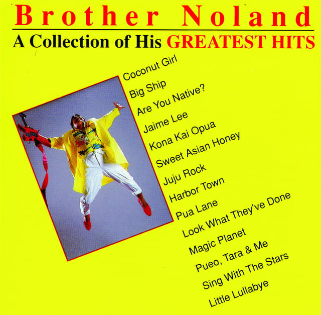 Brother Noland - A Collection of His Greatest Hits