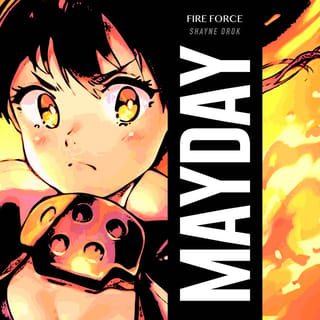 MAYDAY (From "Fire Force: Enen no Shouboutai")