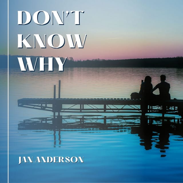 Don't Know Why - Single
