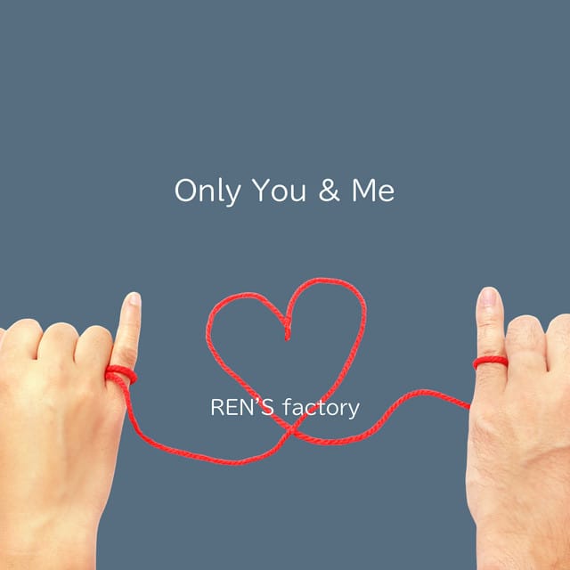 Only You & Me
