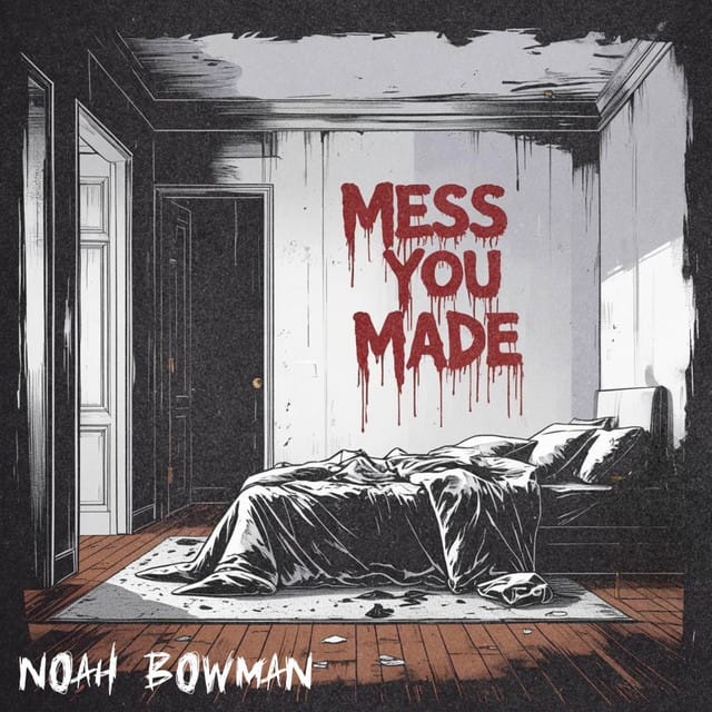 Mess You Made
