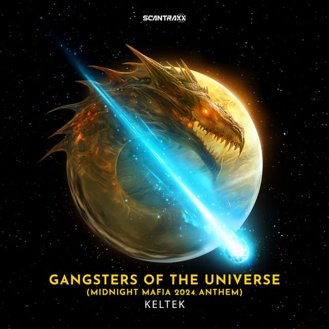 Gangsters of the Universe (Midnight Mafia 2024 Anthem)