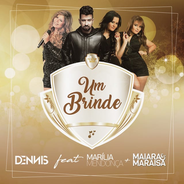 Um Brinde (feat. Marília Mendonça & Maiara & Maraisa) - Single