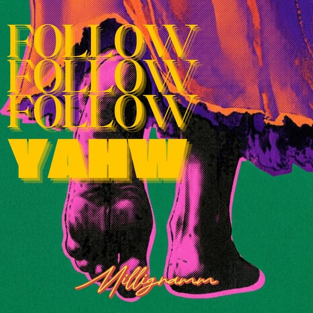 Follow Follow Yahw