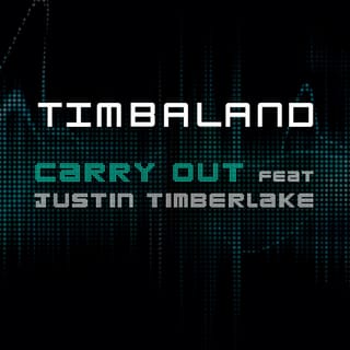 Carry Out (Featuring Justin Timberlake) [UK Version]