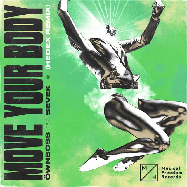 Move your Body (Hedex Remix)