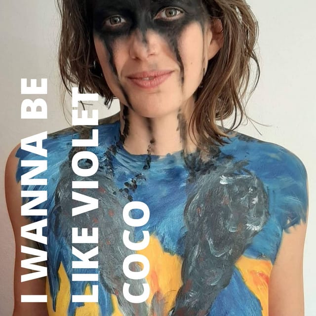 I Wanna Be Like Violet CoCo - Single