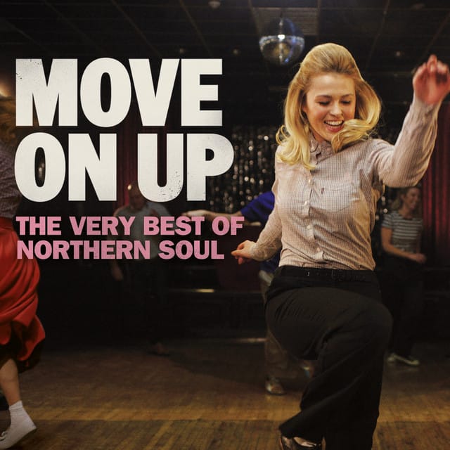 Move On Up: The Very Best Of Northern Soul