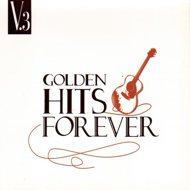 Golden Hits forever V3