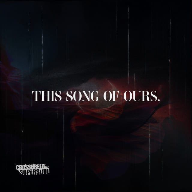 This Song of Ours