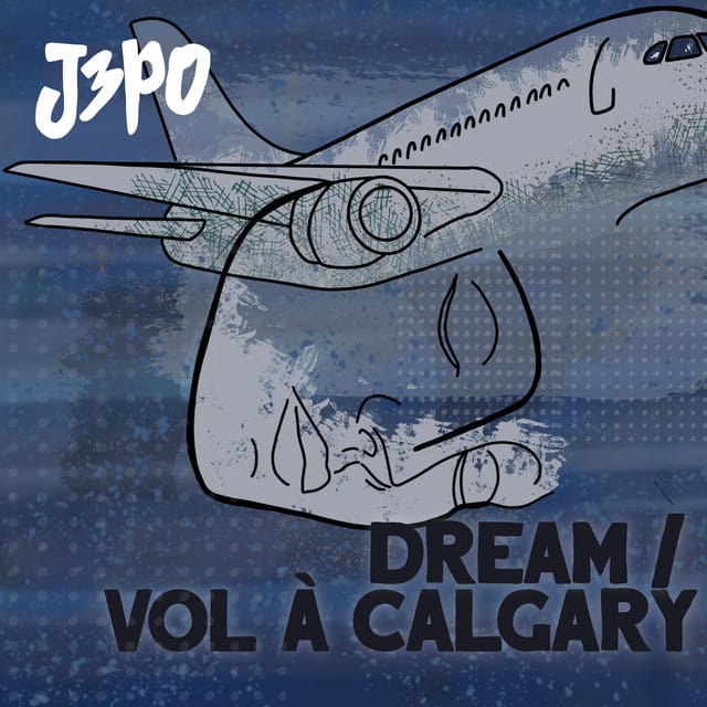 Dream/Vol à Calgary