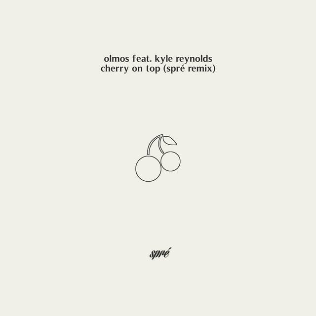 Cherry on Top (Spré remix)