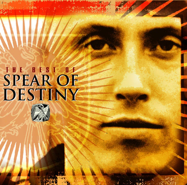 The Best of Spear of Destiny