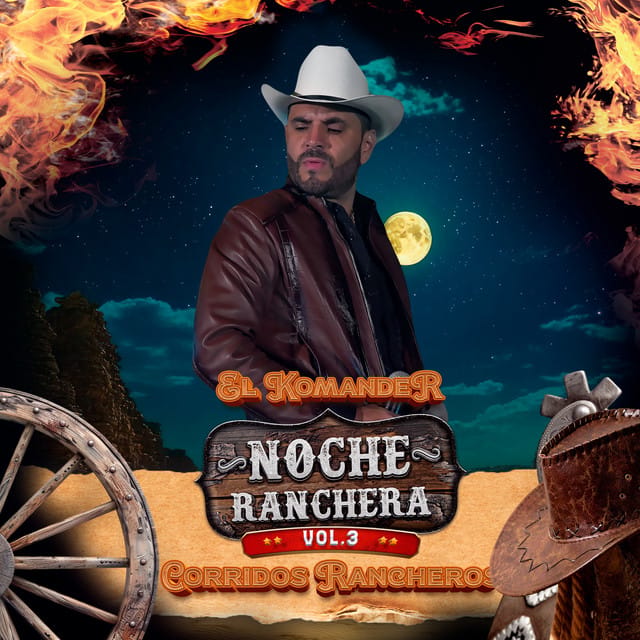 Noche Ranchera (Corridos Rancheros) Vol. 3 [En Vivo]