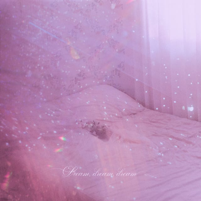 Dream, dream, dream - EP