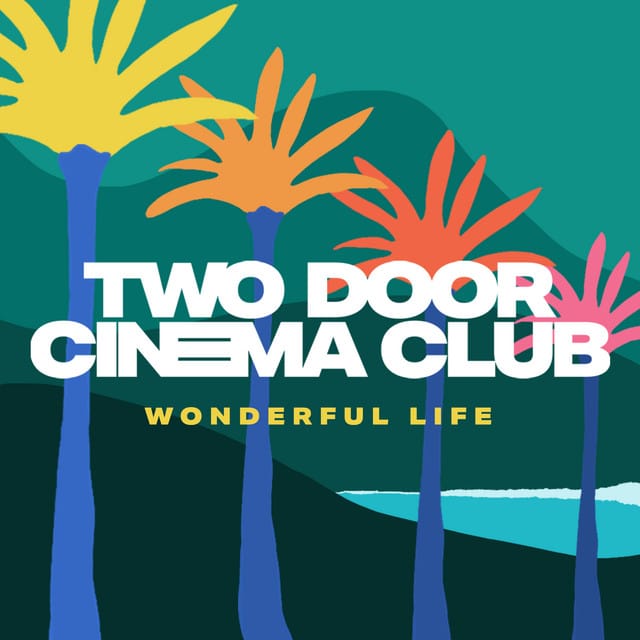 Wonderful Life - Single