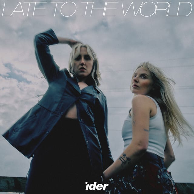 Late To The World
