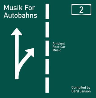 Gerd Janson presents Musik for Autobahns 2
