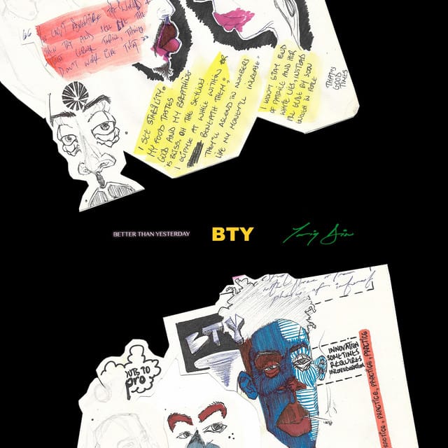 BTY (Better Than Yesterday)
