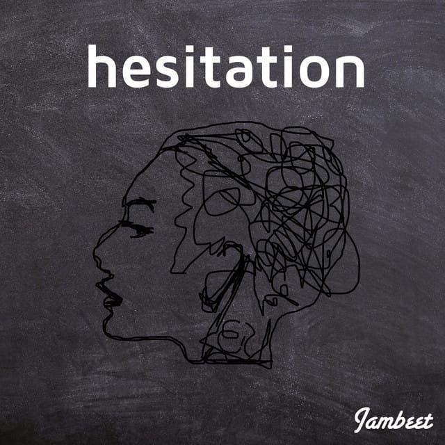 Hesitation - EP