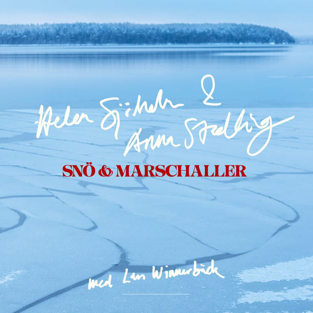 Snö & marschaller