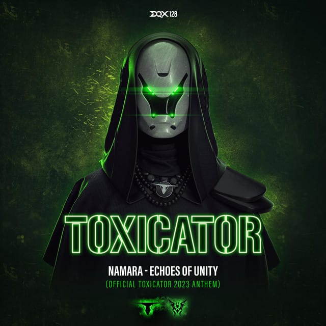 Echoes of Unity (Official Toxicator 2023 Anthem) - Single