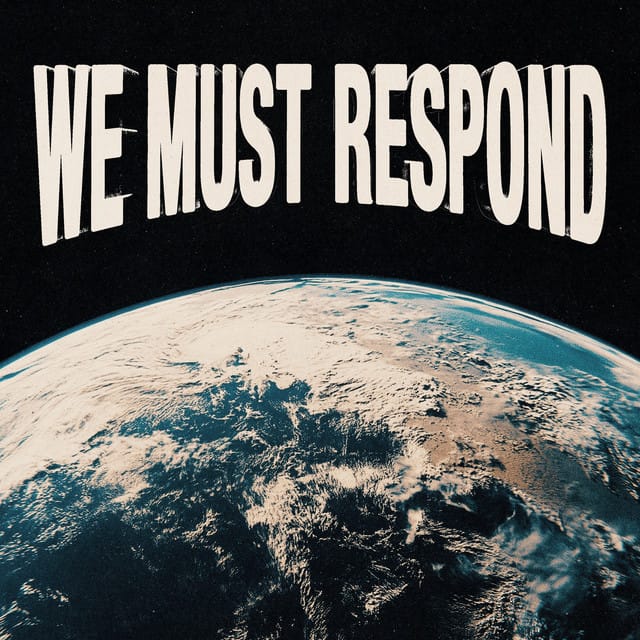 We Must Respond (Deluxe) [Live]