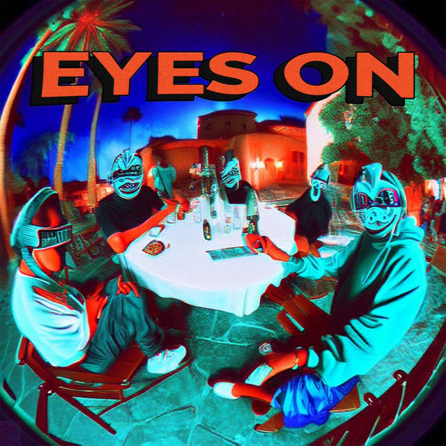EYES ON