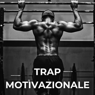 Trap Motivazionale