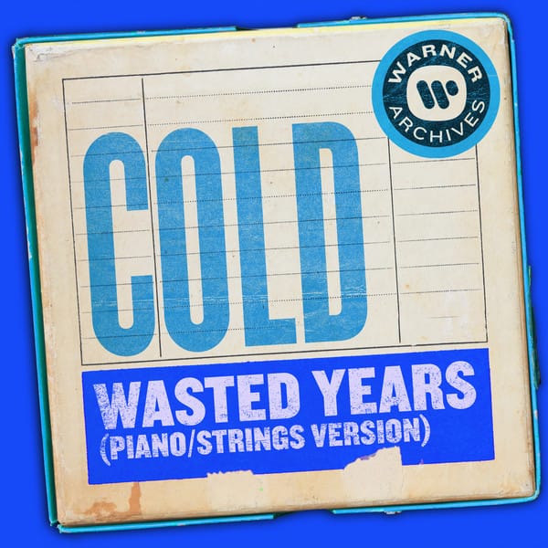 Wasted Years (Piano/Strings version)