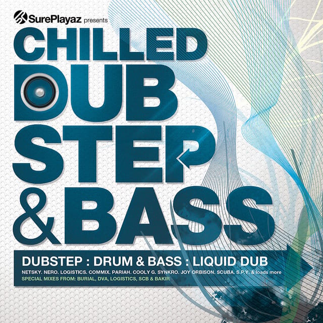 Chilled Dubstep & Bass - Dub Step : Drum & Bass : Liquid Dub